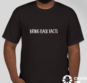Bring Back Facts